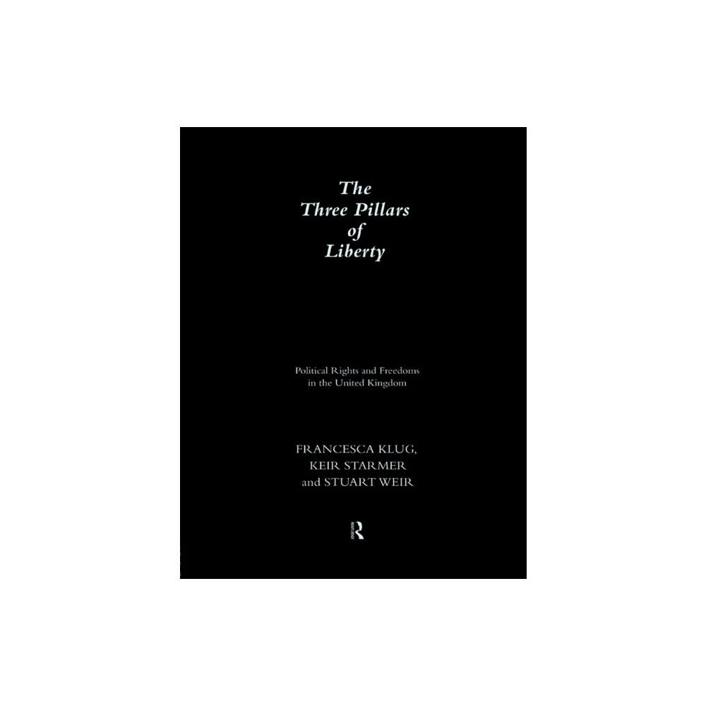 Taylor & francis ltd The Three Pillars of Liberty (häftad, eng)