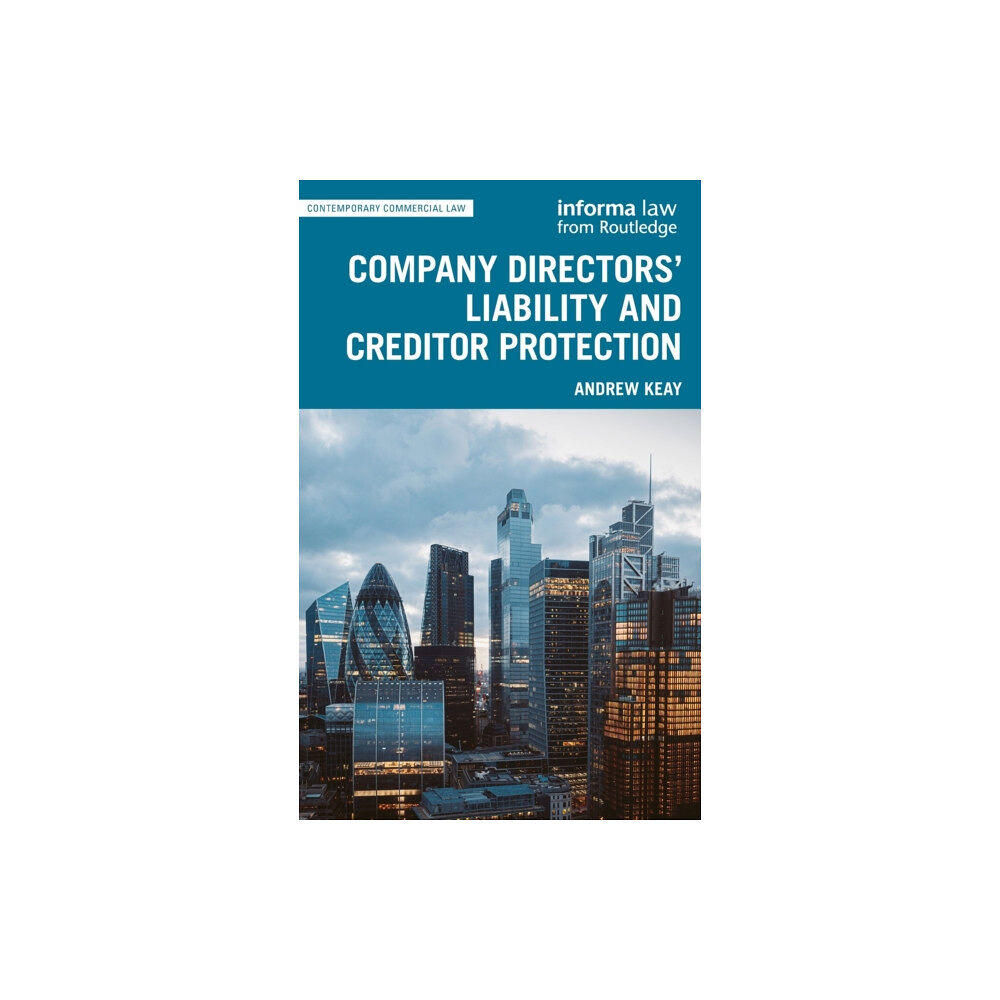Taylor & francis ltd Company Directors' Liability and Creditor Protection (inbunden, eng)