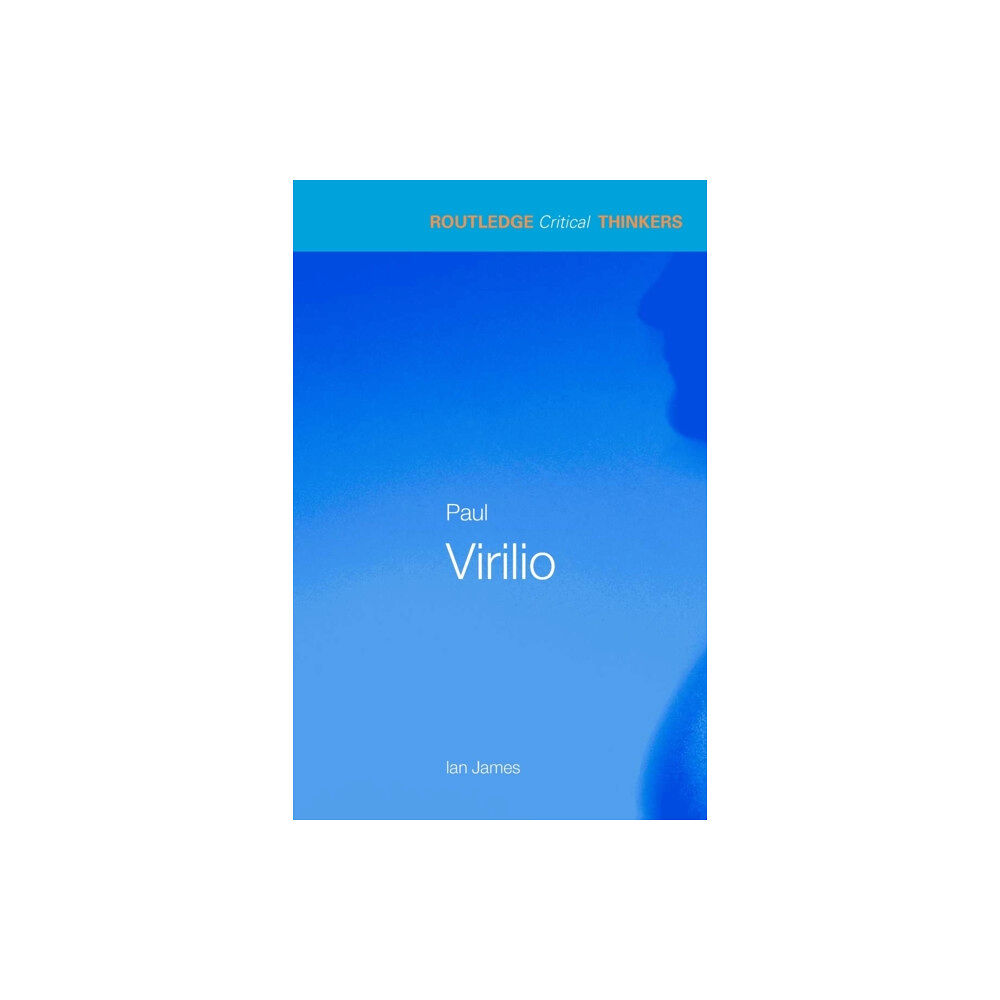Taylor & francis ltd Paul Virilio (häftad, eng)