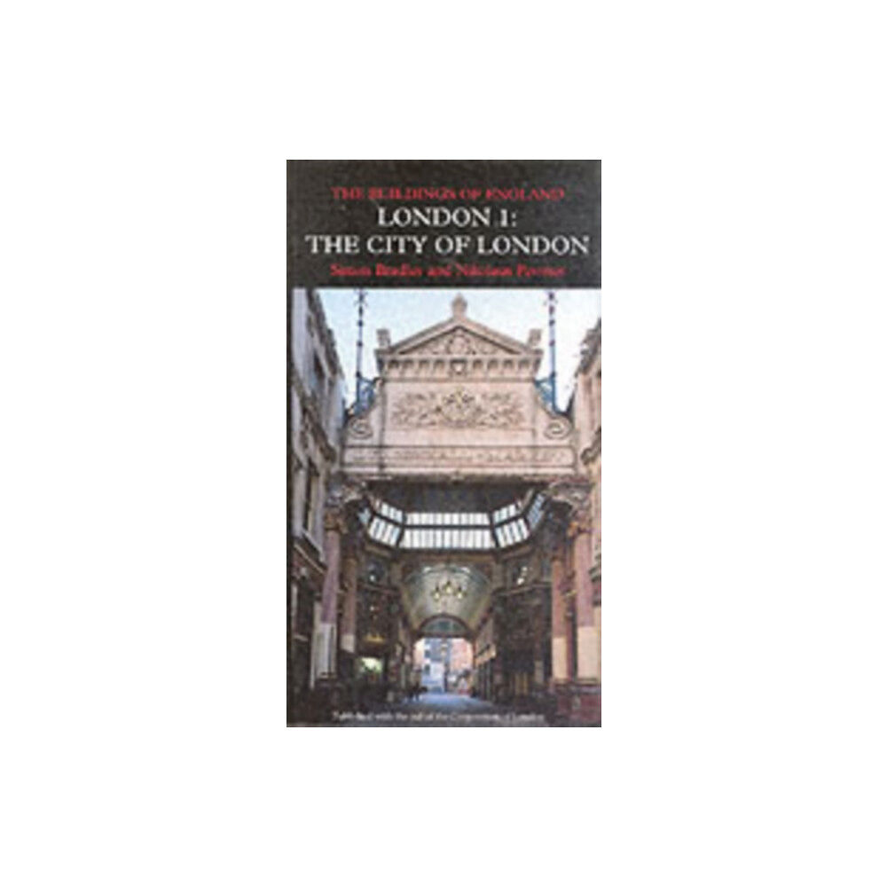 Yale university press London 1: The City of London (inbunden, eng)