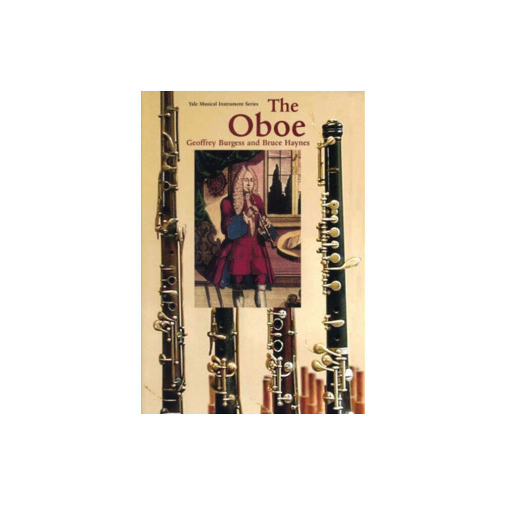 Yale university press The Oboe (häftad, eng)