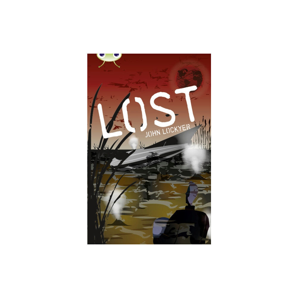 Pearson Education Limited Bug Club Independent Fiction Year 6 Red + Lost (häftad, eng)