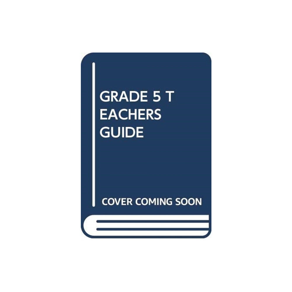 SCHOLASTIC USA GRADE 5 TEACHERS GUIDE (häftad, eng)