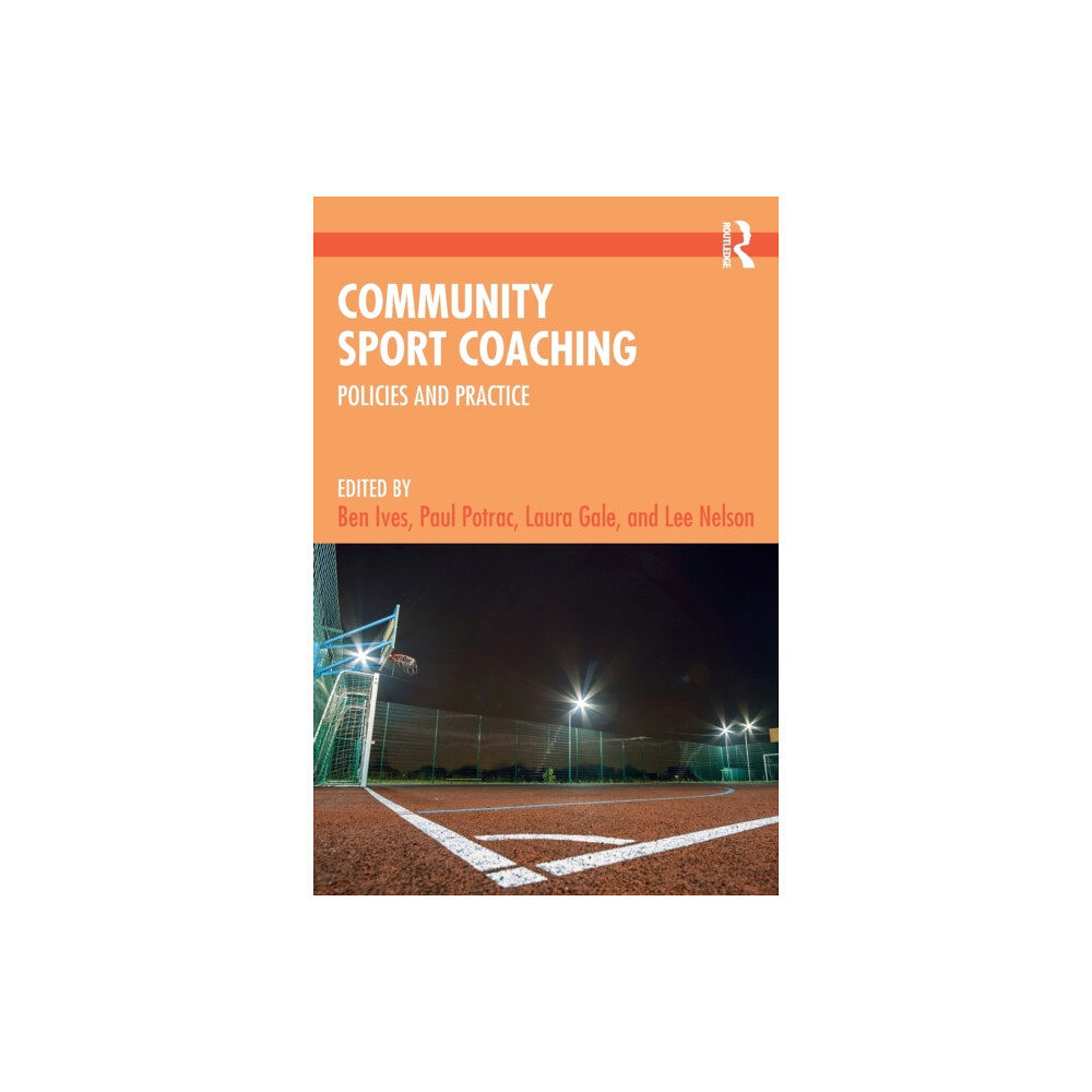 Taylor & francis ltd Community Sport Coaching (häftad, eng)