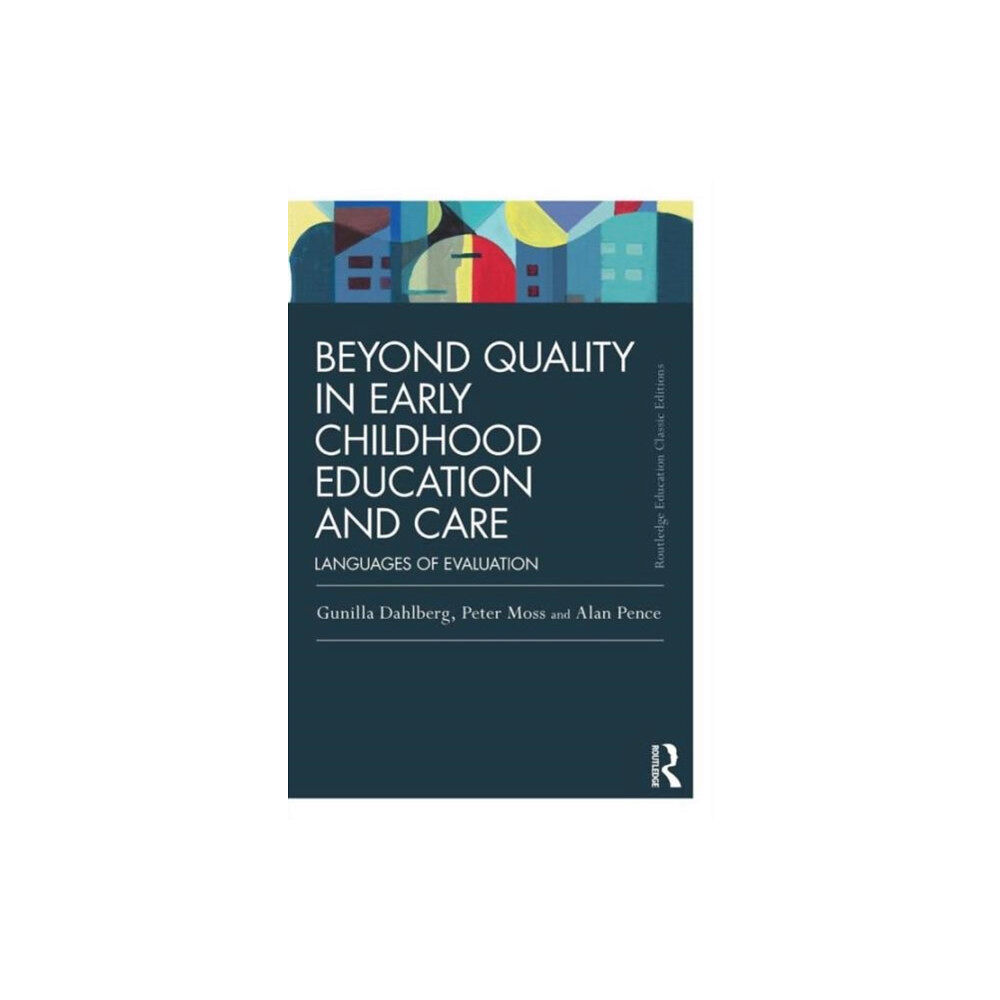 Taylor & francis ltd Beyond Quality in Early Childhood Education and Care (häftad, eng)