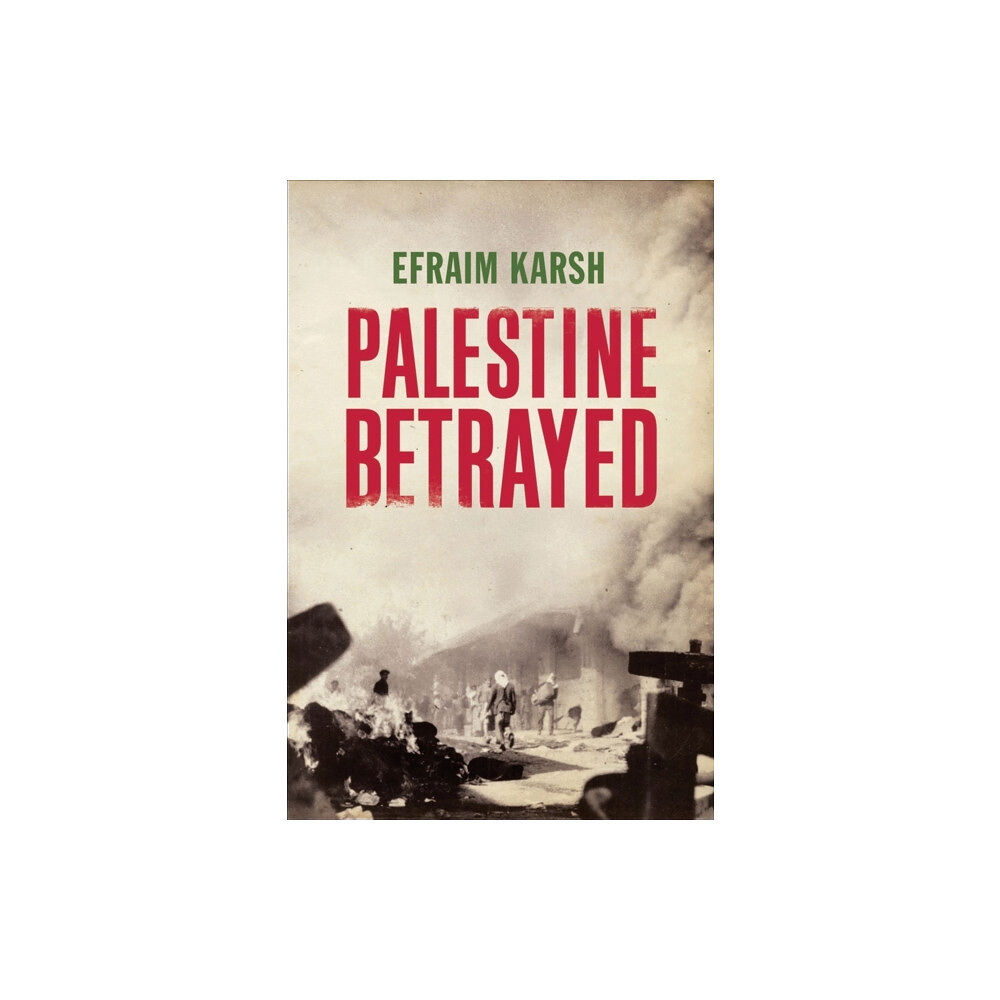 Yale university press Palestine Betrayed (häftad, eng)