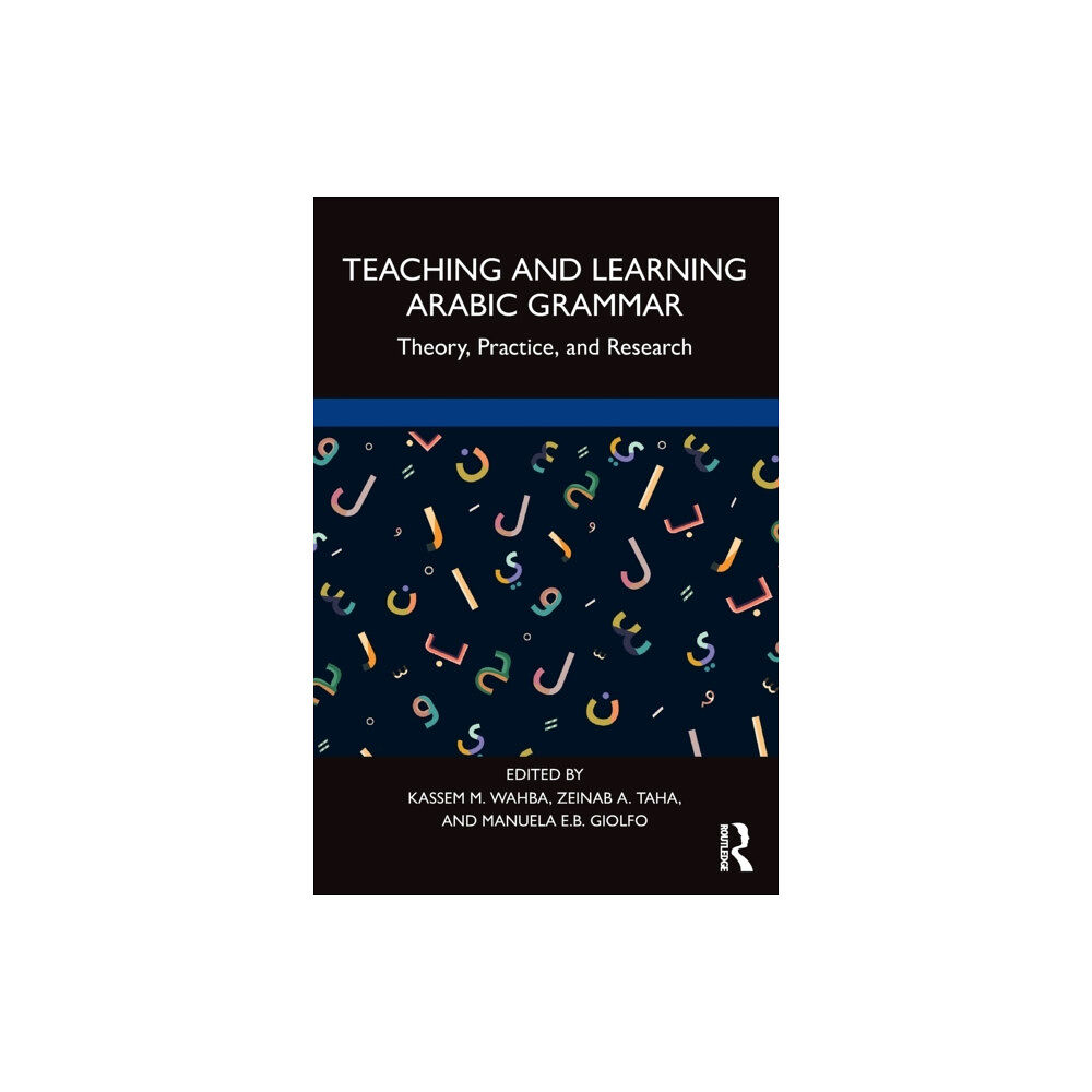 Taylor & francis ltd Teaching and Learning Arabic Grammar (häftad, eng)