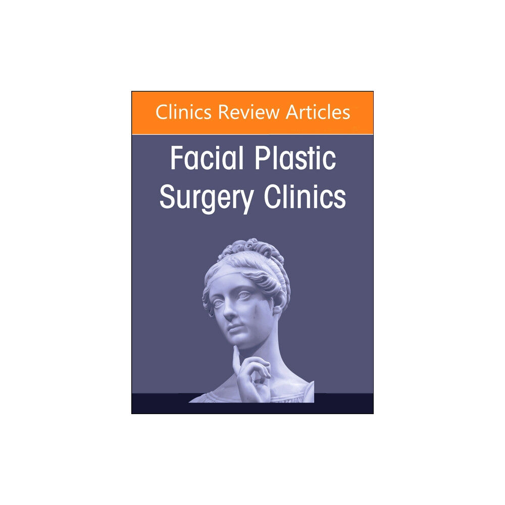 Elsevier Health Sciences Partial to Total Nasal Reconstruction, An Issue of Facial Plastic Surgery Clinics of North America (inbunden, eng)