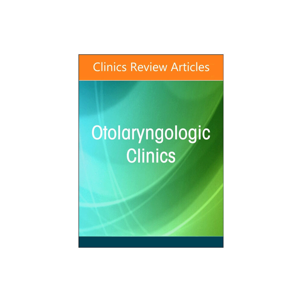 Elsevier Health Sciences Allergy and Asthma in Otolaryngology, An Issue of Otolaryngologic Clinics of North America (inbunden, eng)