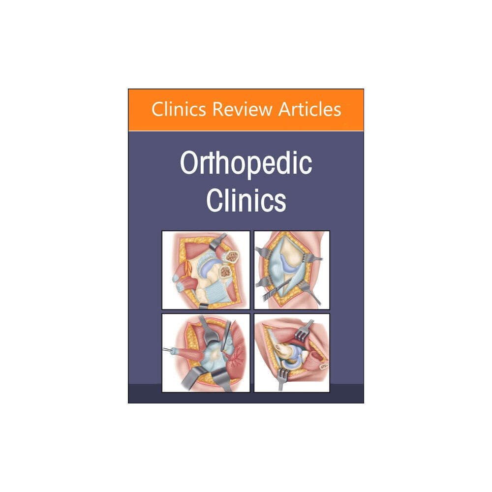 Elsevier Health Sciences Infections, An Issue of Orthopedic Clinics (inbunden, eng)