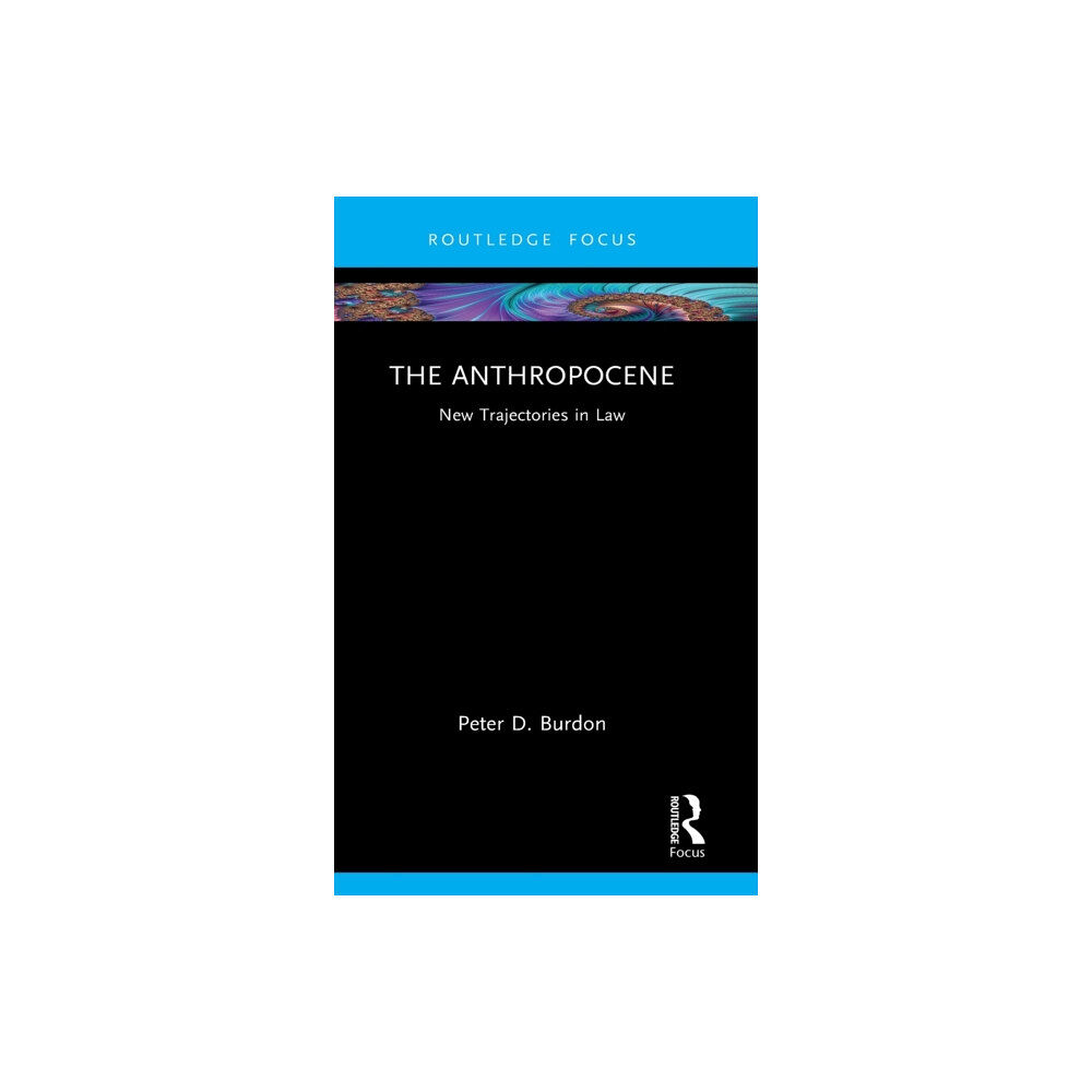 Taylor & francis ltd The Anthropocene (inbunden, eng)