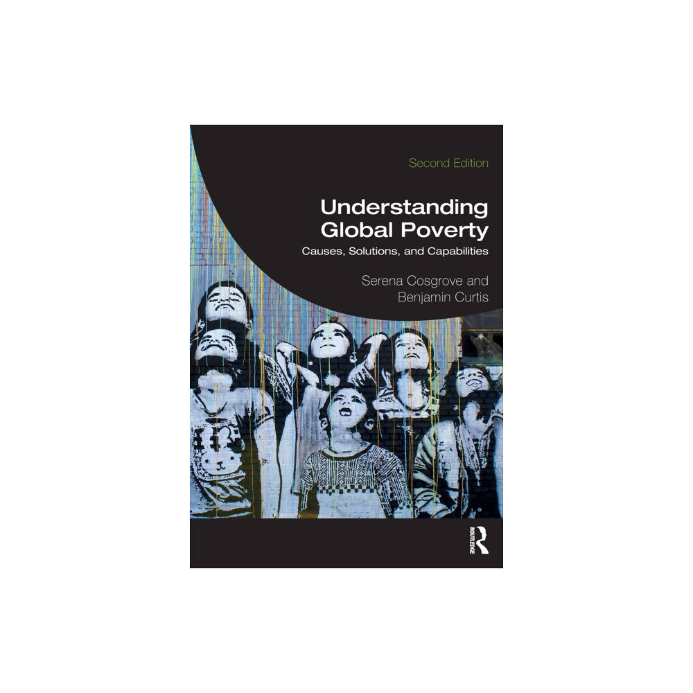 Taylor & francis ltd Understanding Global Poverty (häftad, eng)