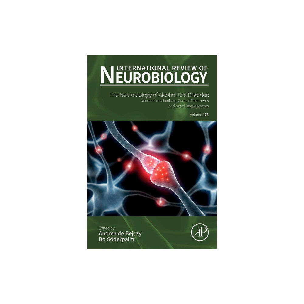 Elsevier Science Publishing Co Inc The neurobiology of Alcohol Use Disorder (inbunden, eng)