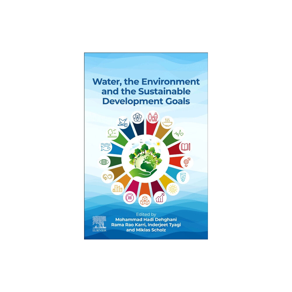 Elsevier - Health Sciences Division Water, the Environment, and the Sustainable Development Goals (häftad, eng)