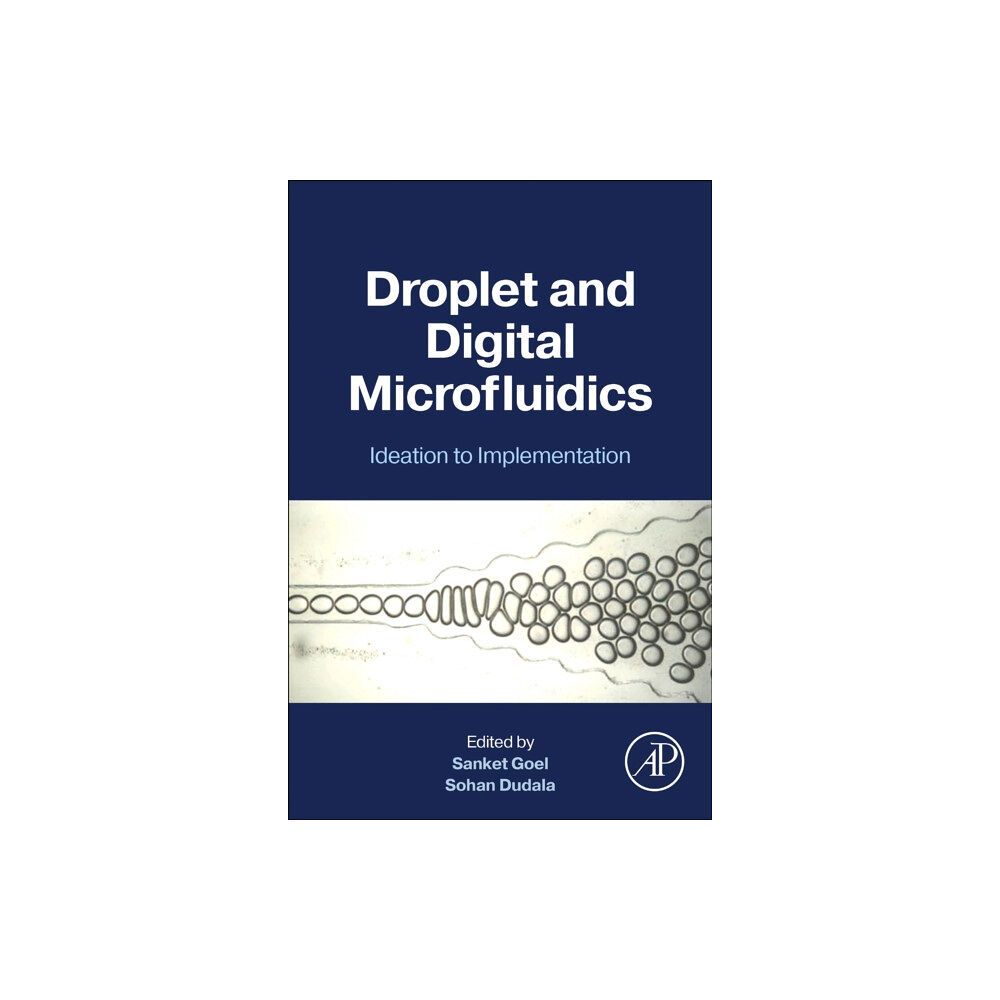 Elsevier Science Publishing Co Inc Droplet and Digital Microfluidics (häftad, eng)