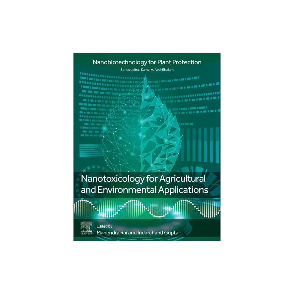 Elsevier Science Publishing Co Inc Nanotoxicology for Agricultural and Environmental Applications (häftad, eng)