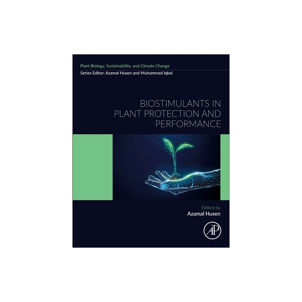 Elsevier - Health Sciences Division Biostimulants in Plant Protection and Performance (häftad, eng)