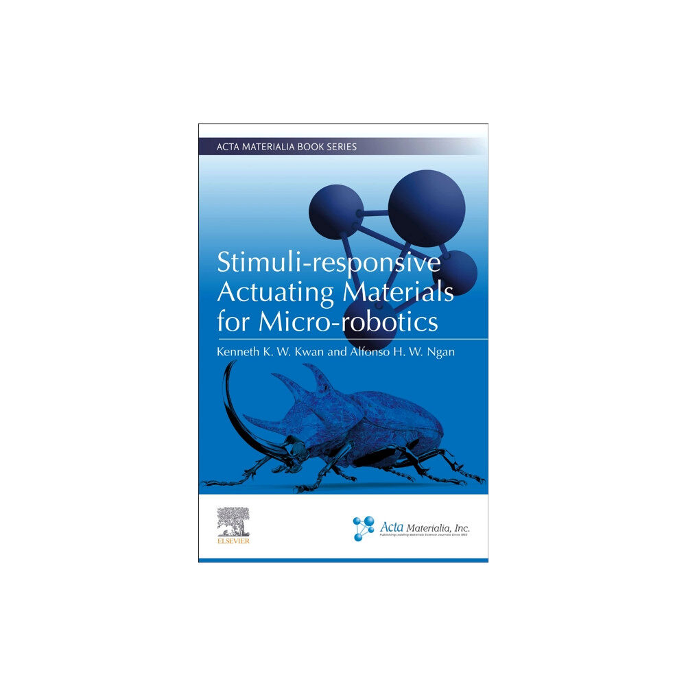 Elsevier - Health Sciences Division Stimuli-responsive Actuating Materials for Micro-robotics (häftad, eng)