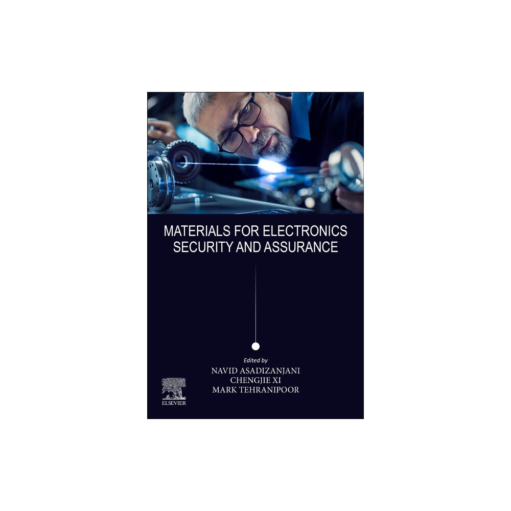 Elsevier - Health Sciences Division Materials for Electronics Security and Assurance (häftad, eng)