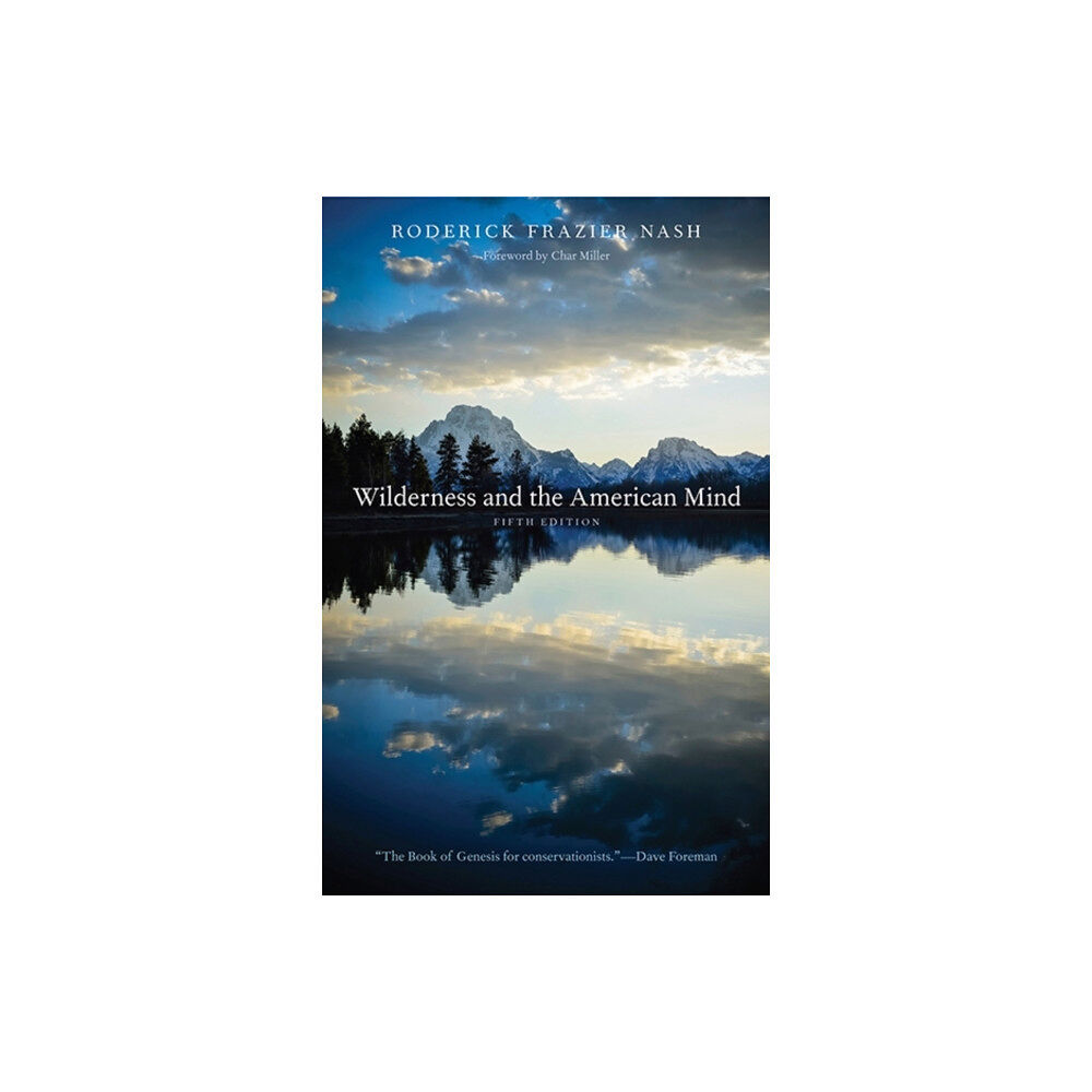 Yale university press Wilderness and the American Mind (häftad, eng)