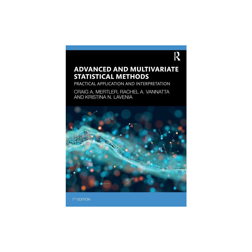 Taylor & francis ltd Advanced and Multivariate Statistical Methods (häftad, eng)