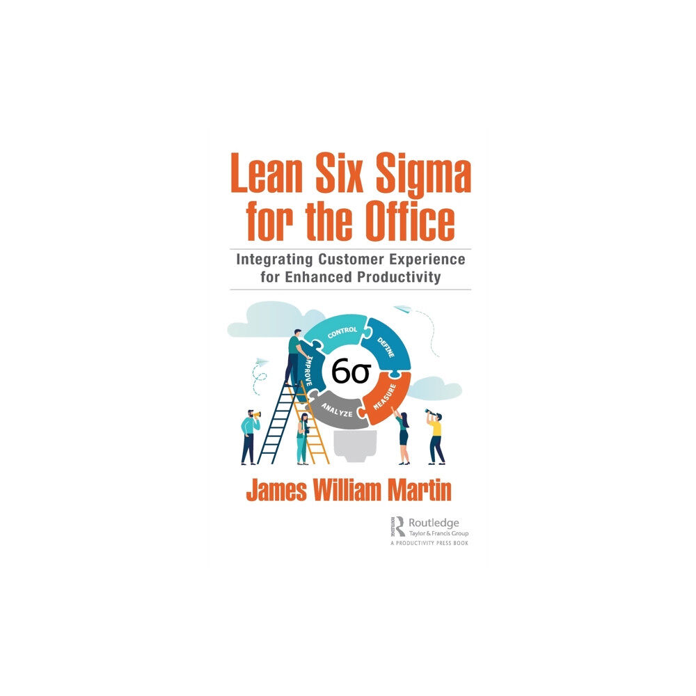Taylor & francis ltd Lean Six Sigma for the Office (inbunden, eng)