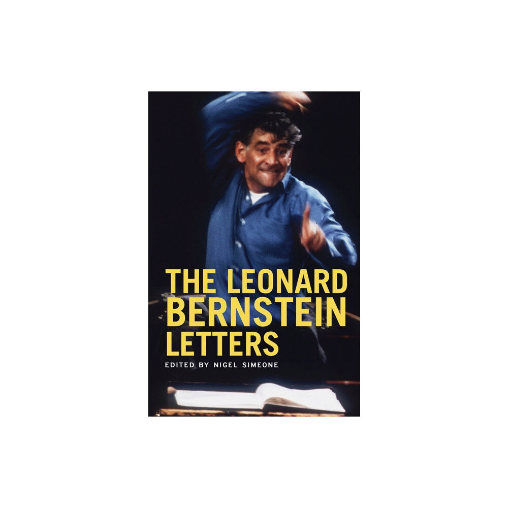 Yale university press The Leonard Bernstein Letters (häftad, eng)