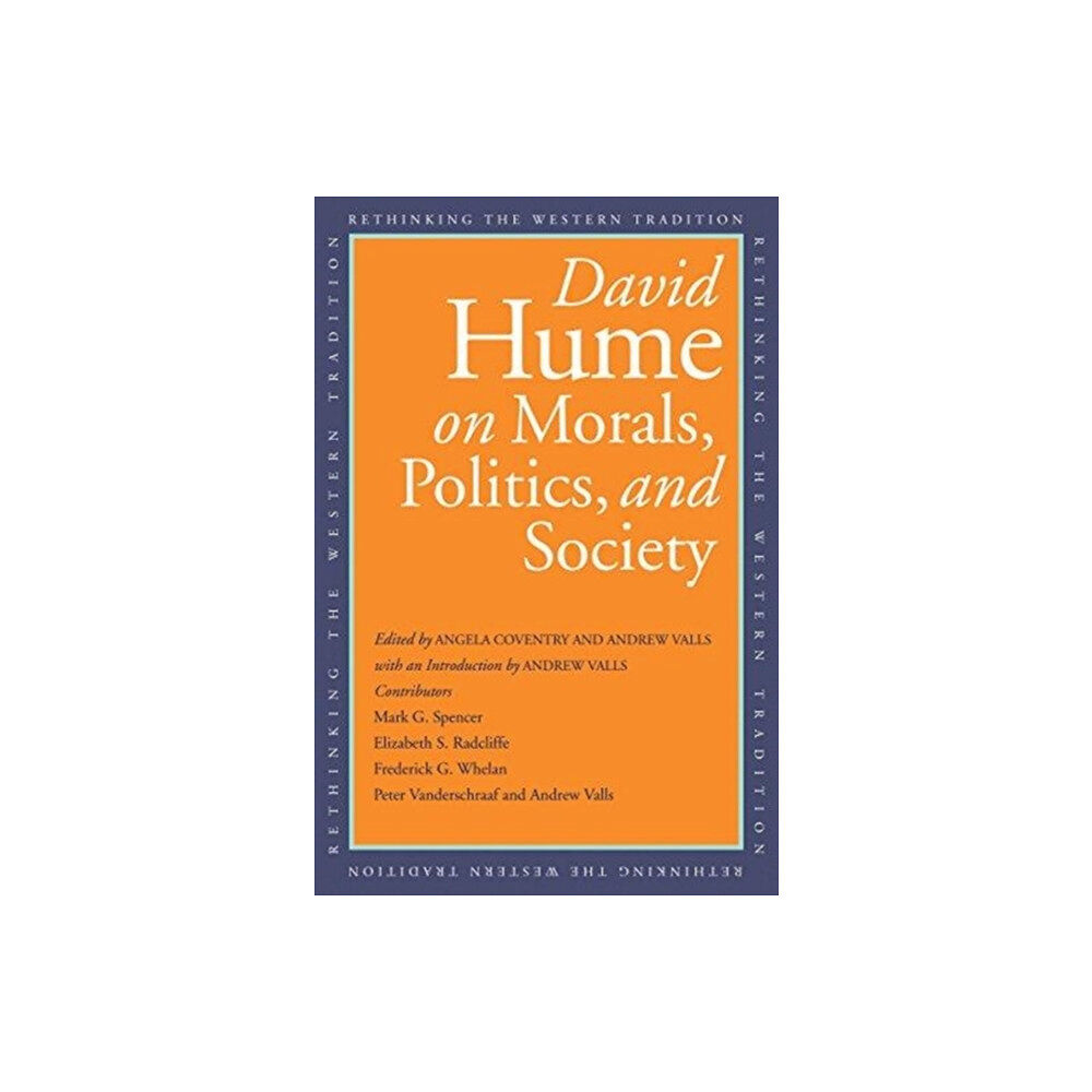 Yale university press David Hume on Morals, Politics, and Society (häftad, eng)