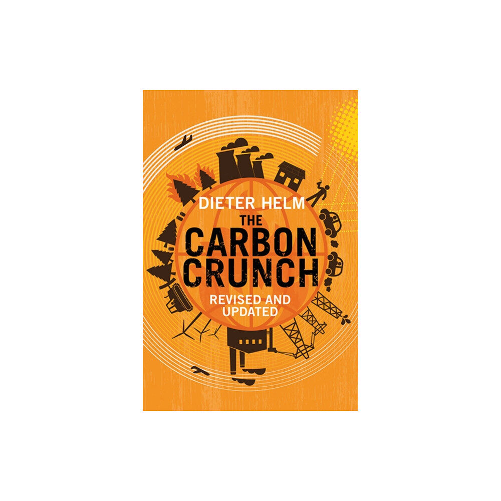 Yale university press The Carbon Crunch (häftad, eng)