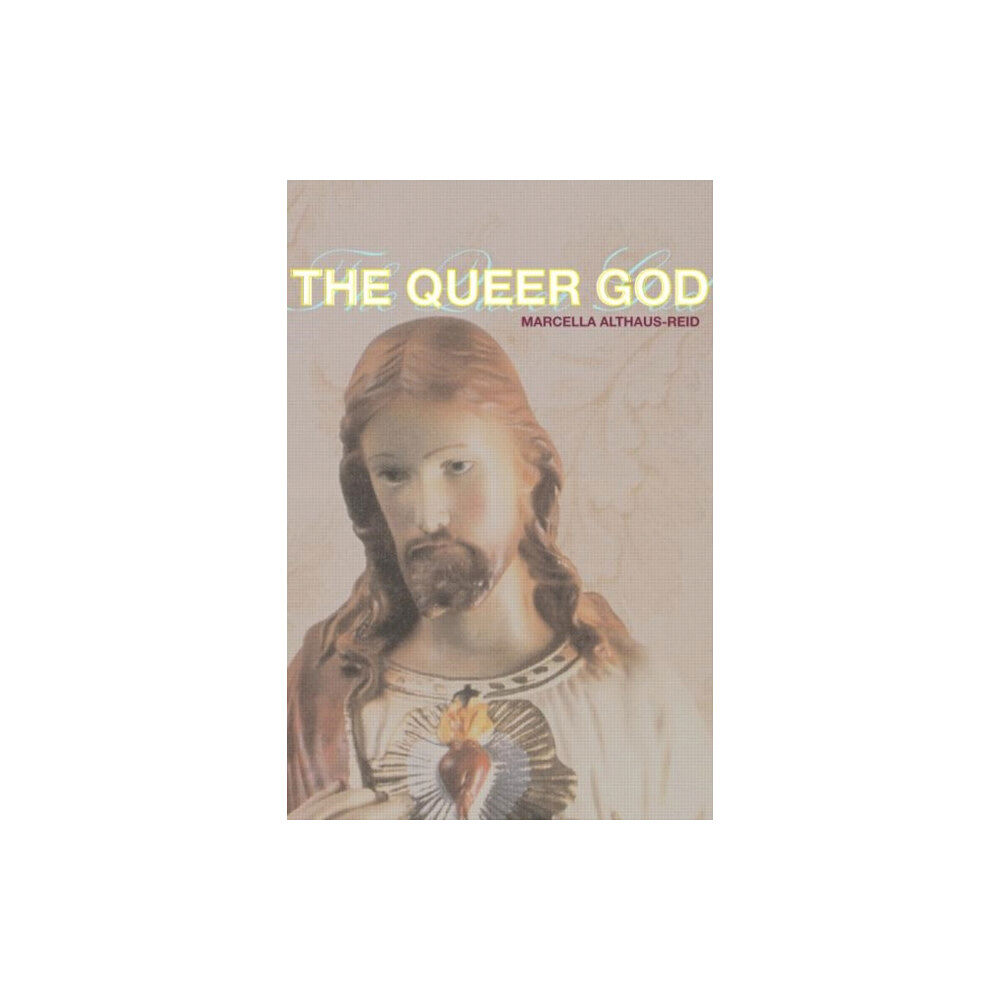 Taylor & francis ltd The Queer God (häftad, eng)
