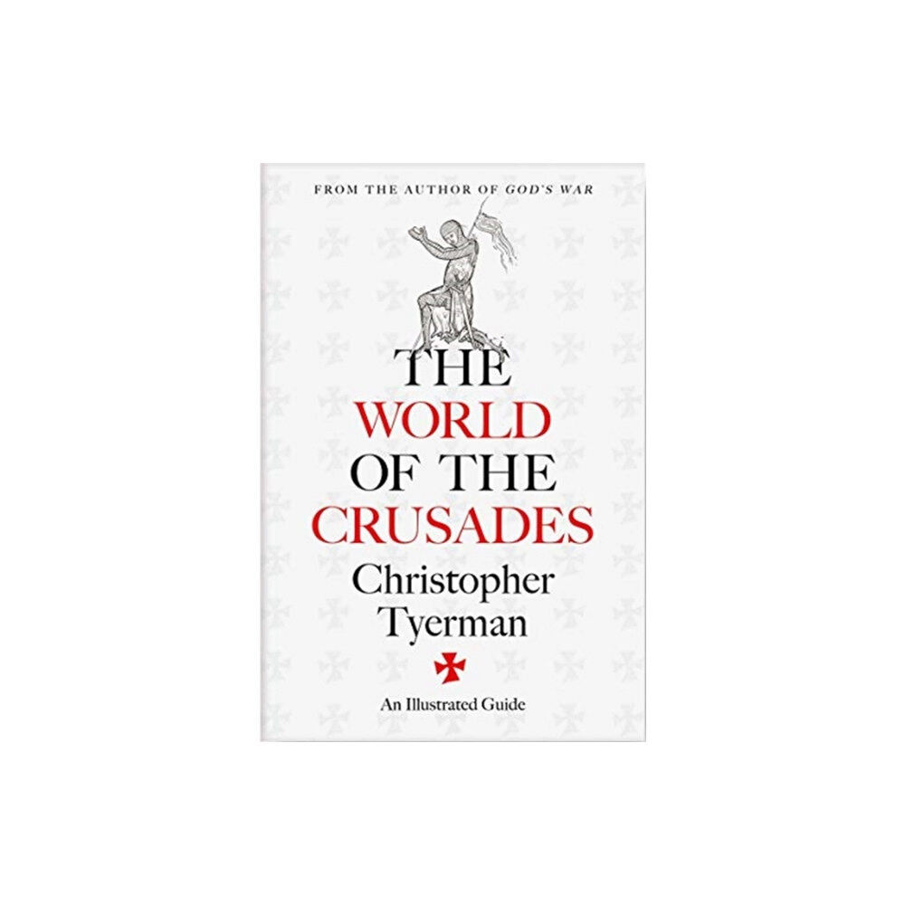 Yale university press The World of the Crusades (inbunden, eng)