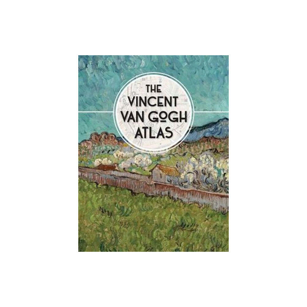 Yale university press The Vincent van Gogh Atlas (inbunden, eng)