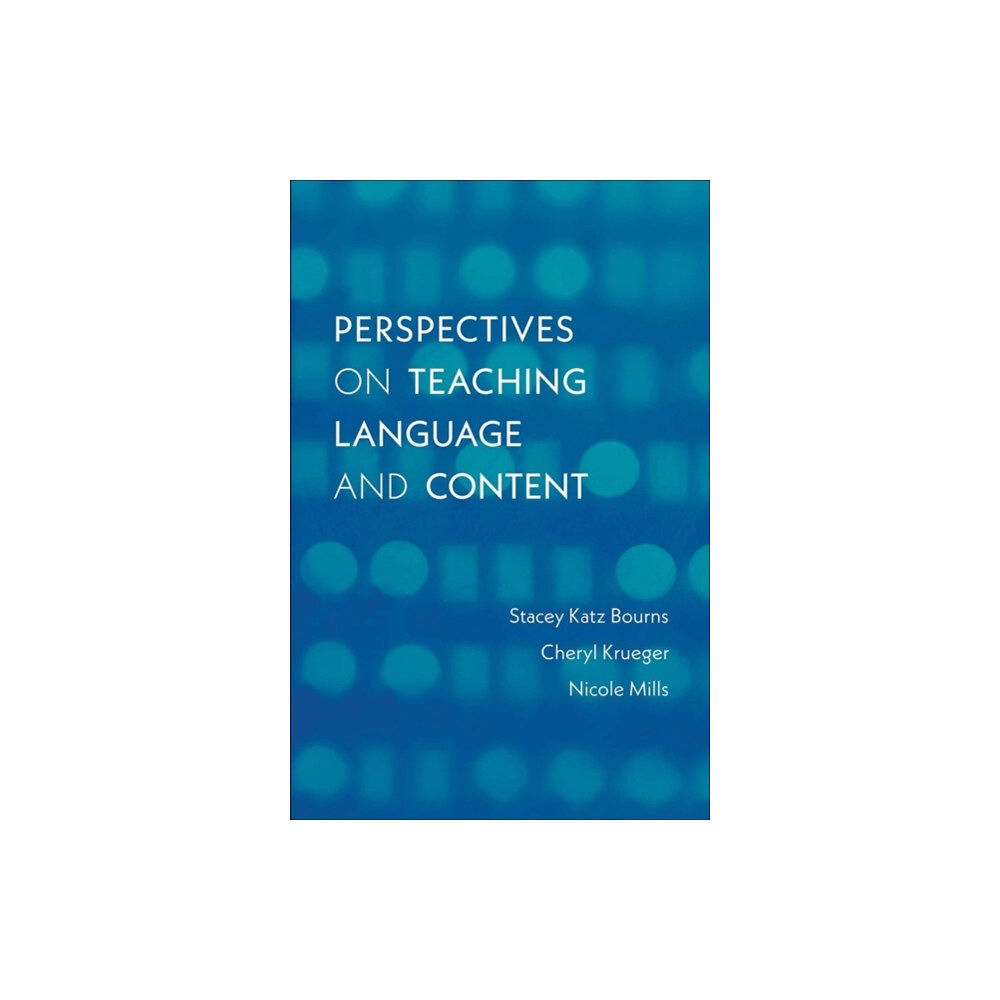 Yale university press Perspectives on Teaching Language and Content (häftad, eng)