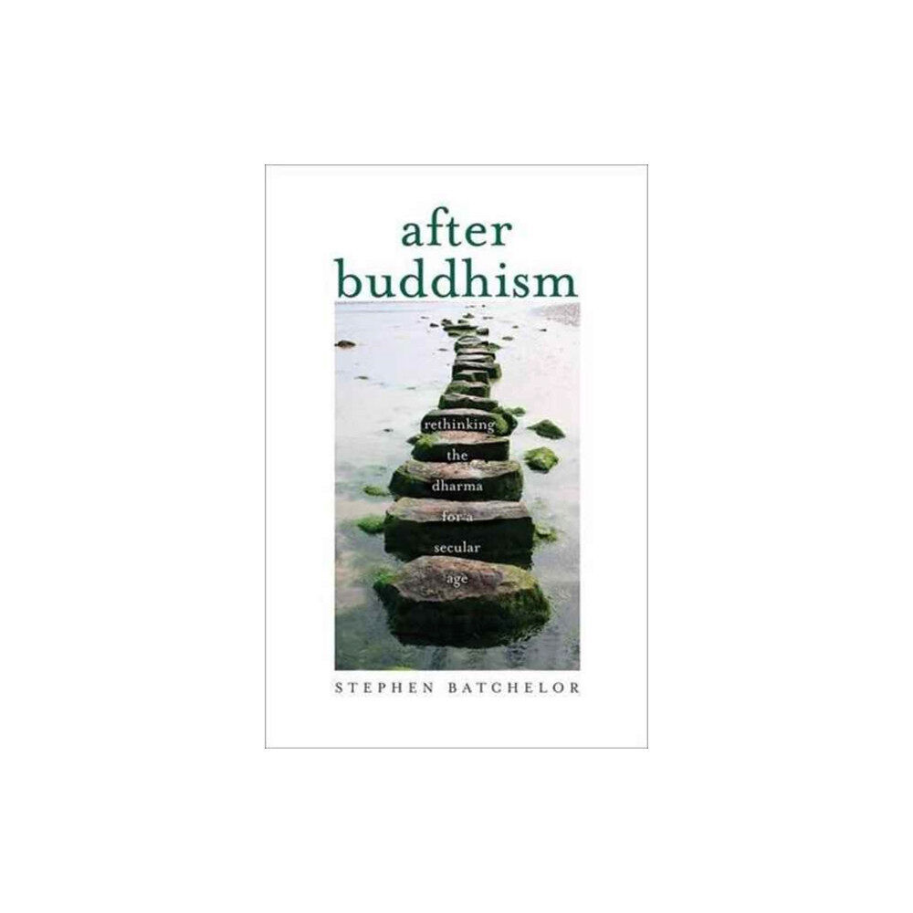 Yale university press After Buddhism (häftad, eng)