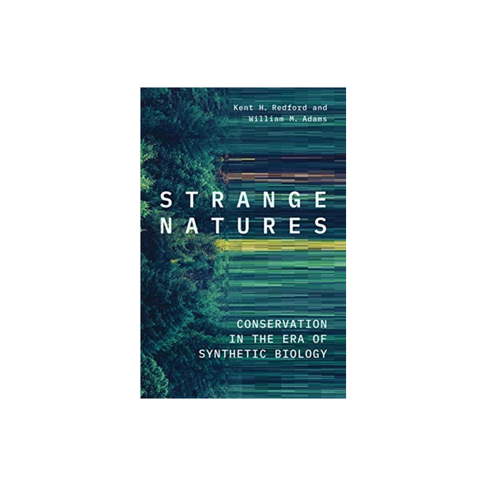 Yale university press Strange Natures (inbunden, eng)