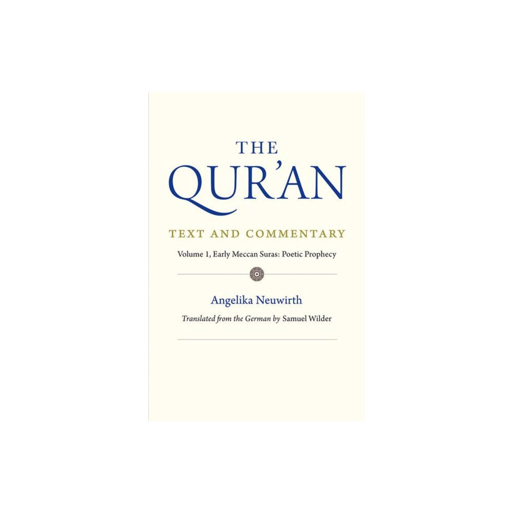 Yale university press The Qur'an: Text and Commentary, Volume 1 (inbunden, eng)