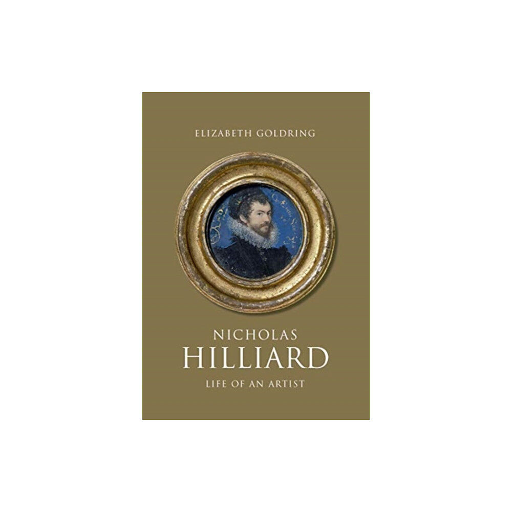 Yale university press Nicholas Hilliard (inbunden, eng)