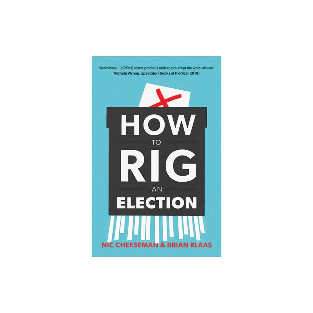 Yale university press How to Rig an Election (häftad, eng)