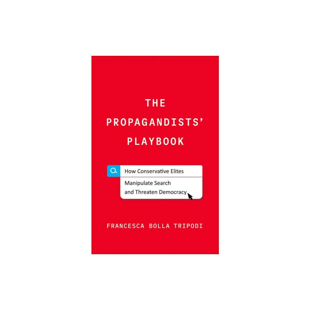 Yale university press The Propagandists' Playbook (inbunden, eng)