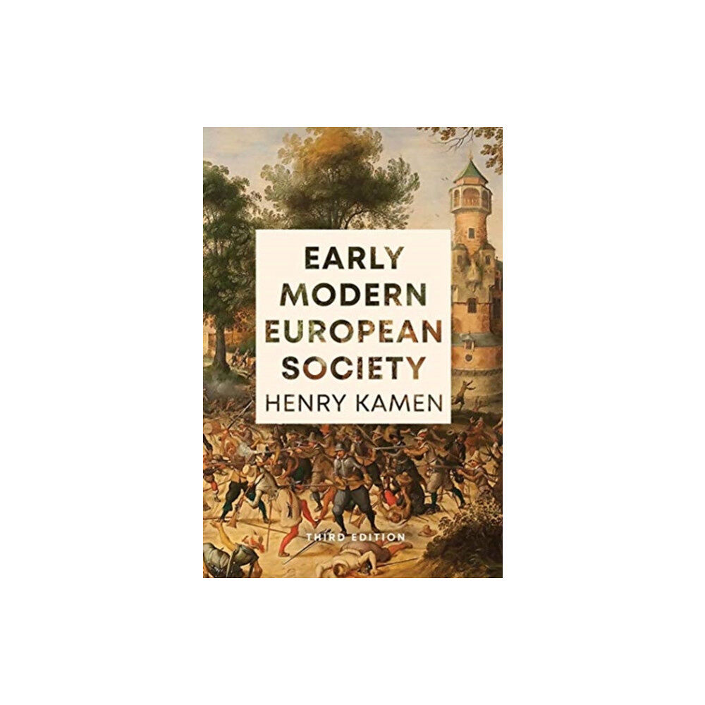 Yale university press Early Modern European Society, Third Edition (häftad, eng)