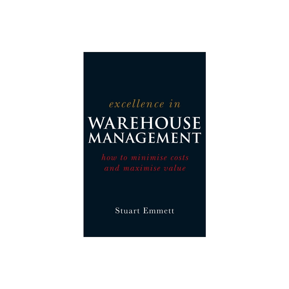 John Wiley & Sons Inc Excellence in Warehouse Management (häftad, eng)