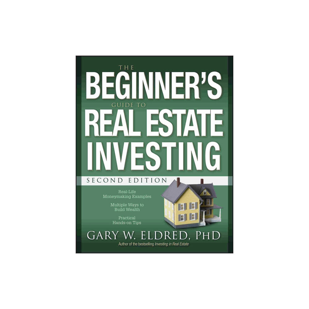 John Wiley & Sons Inc The Beginner's Guide to Real Estate Investing (häftad, eng)