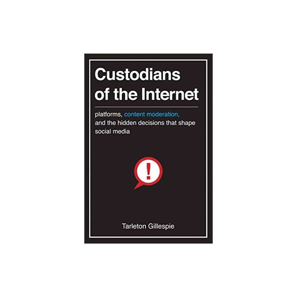 Yale university press Custodians of the Internet (häftad, eng)