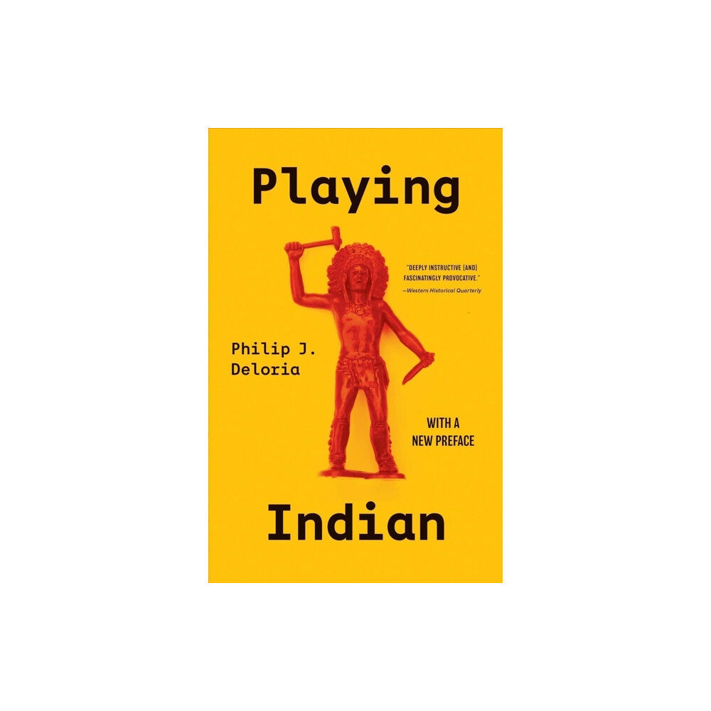 Yale university press Playing Indian (häftad, eng)