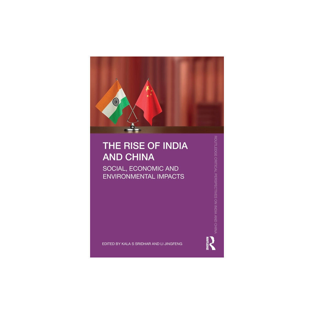 Taylor & francis ltd The Rise of India and China (häftad, eng)