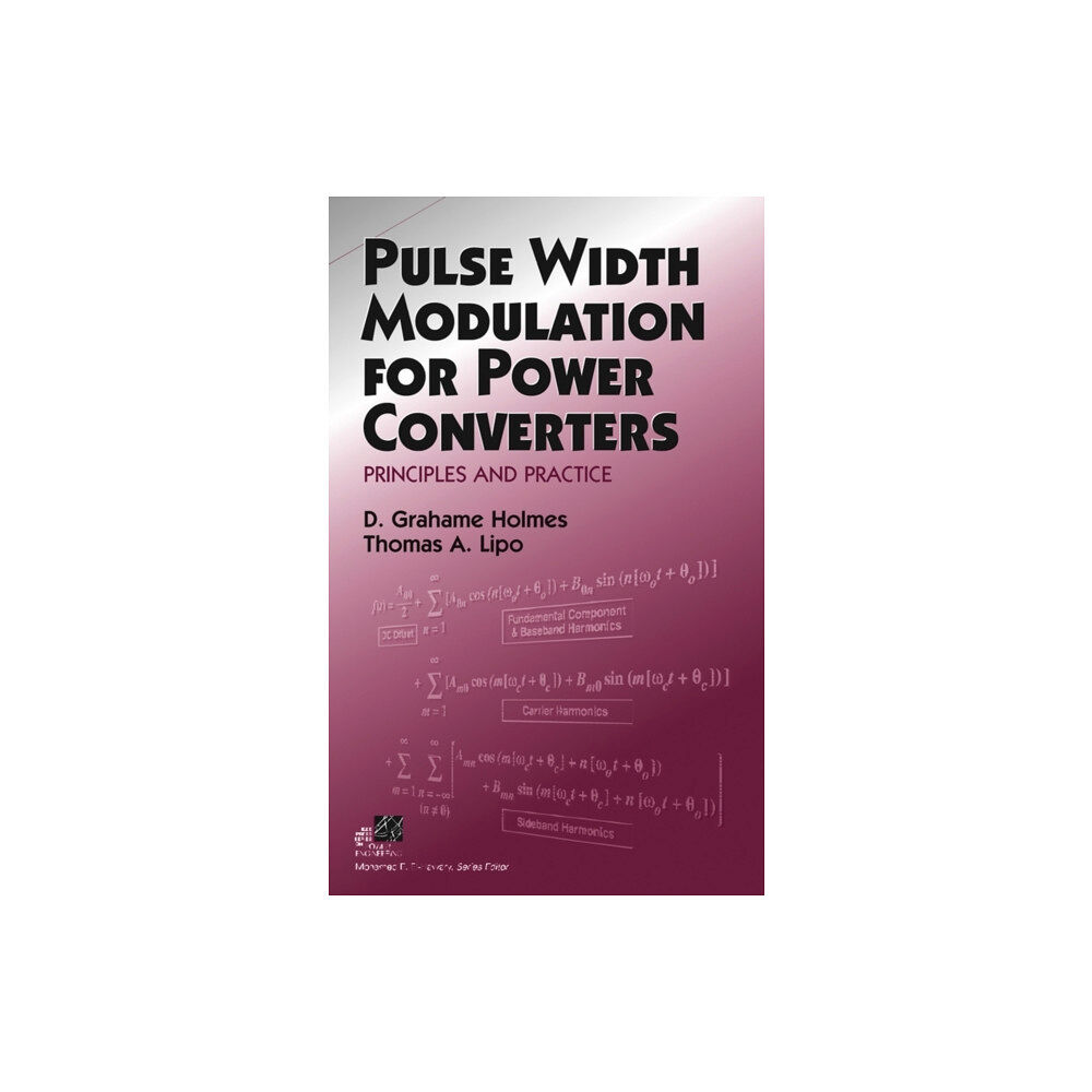 John Wiley & Sons Inc Pulse Width Modulation for Power Converters (inbunden, eng)