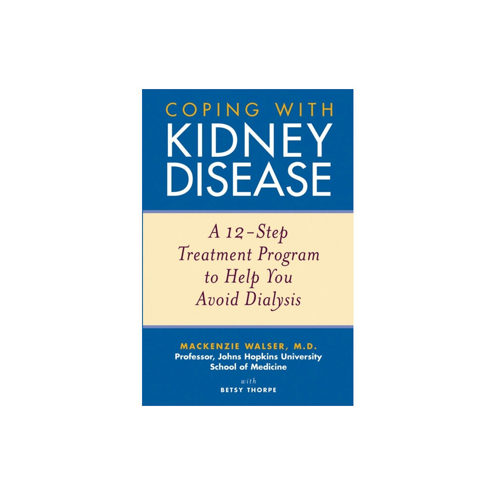 John Wiley & Sons Inc Coping with Kidney Disease (häftad, eng)