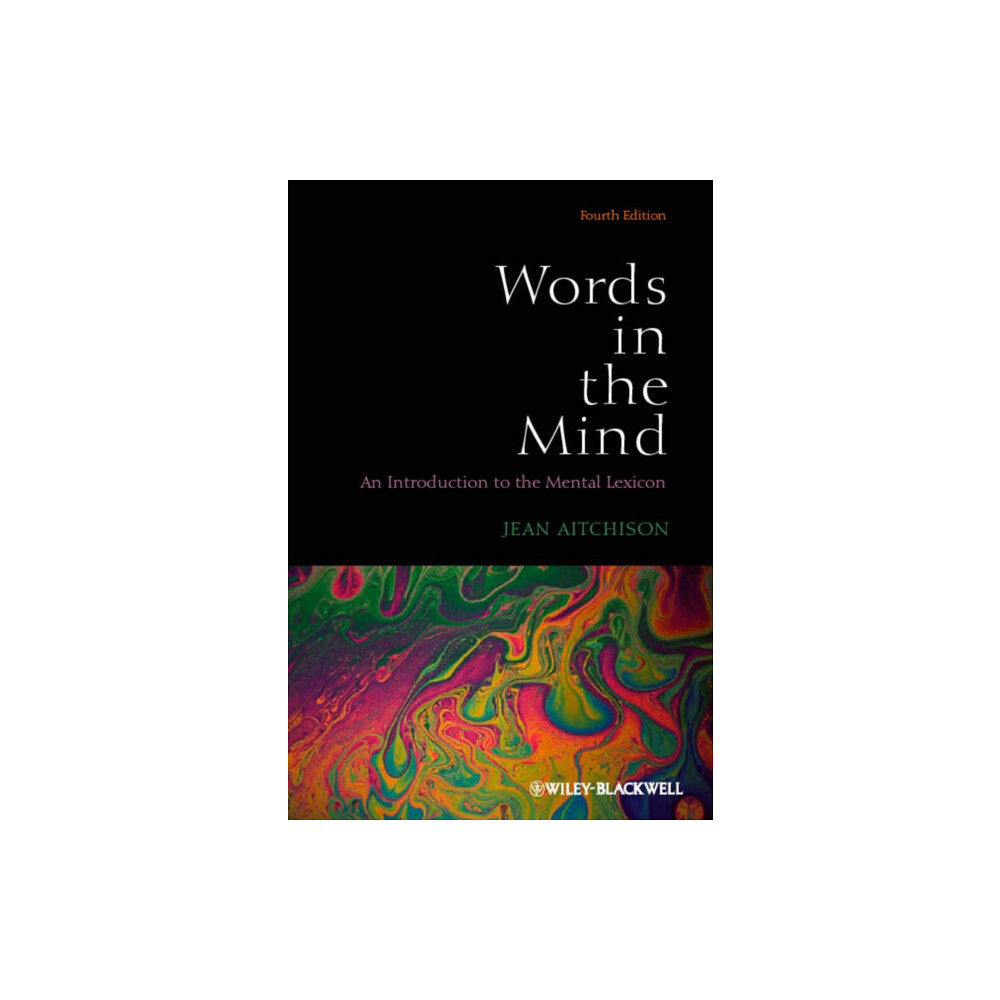 John Wiley And Sons Ltd Words in the Mind (häftad, eng)