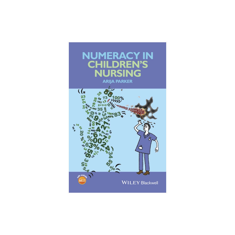 John Wiley And Sons Ltd Numeracy in Children's Nursing (häftad, eng)