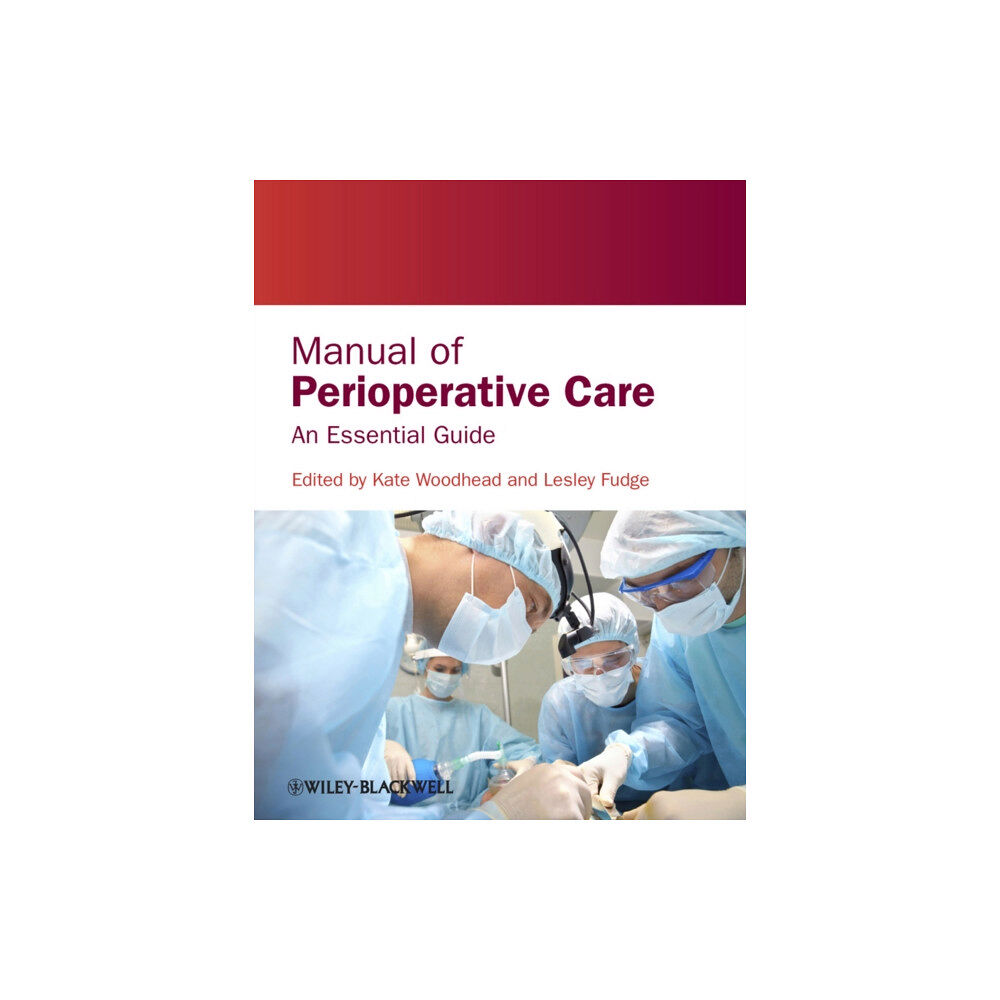 John Wiley And Sons Ltd Manual of Perioperative Care (häftad, eng)